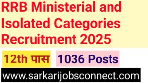 RRB Ministerial and Isolated Categories Recruitment 2025